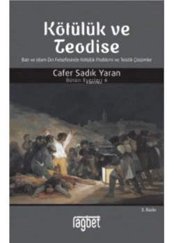 Kötülük Ve Teodise Cafer Sadık Yaran Rağbet Yayın