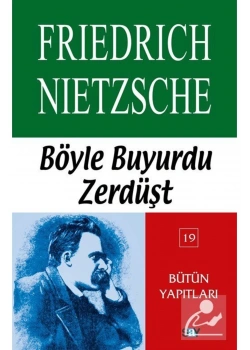 Böyle Buyurdu Zerdüşt  Freıdrıch Nıetzsche - Say