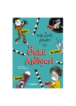 Mavisel Yenerle Öykü Atölyesi Tudem