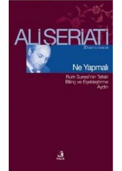 Ne Yapmalı Ali Şeriati-   Fecr
