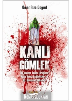 Kanlı Gömlek. Ö.R.Doğrul   Kaknüs