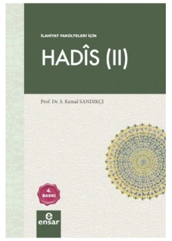 Hadis 2 S.Kemal Sandıkçı İlahiyat İslami İlimler Fakülteleri Ensar