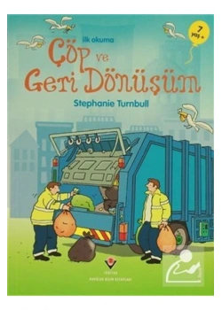 İlk Okuma Çöp Ve Geri Dönüşüm   Tübitak