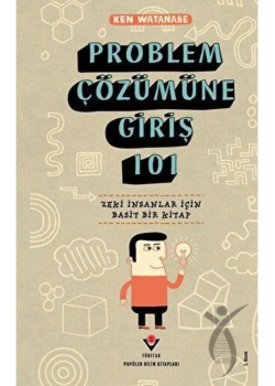 Problem Çözümüne Giriş 101. Ken Watanabe- Tübitak