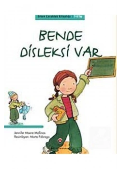 Bende Disleksi Var 7-8 Yaş  Tübitak