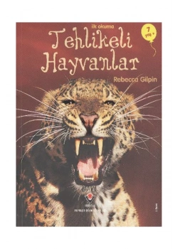 İlkokuma Tehlikeli Hayvanlar 7+Yaş Tübitak
