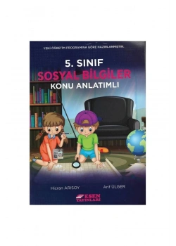 Esen 5.Sınıf Sosyal Bilgiler Konu Anlatım