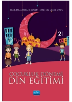 Çocukluk Dönemi Din Eğitimi Mustafa Köylü Nobel
