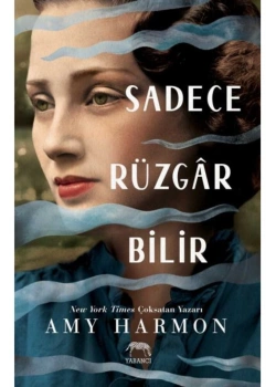 Sadece Rüzgar Bilir Amy Harmon-Ciltli-Yabancı