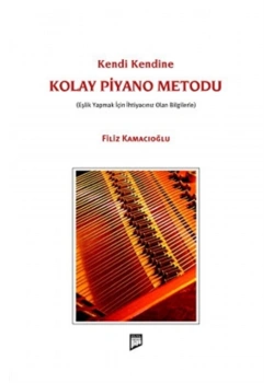 Kendi Kendine Kolay Piyano Metodu