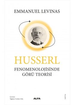 Husserl Fenomenolojisinde Görü Teorisi Alfa