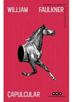 Çapulcular  Wıllıam Faulkner  Yapı Kredi