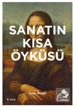 Sanatın Kısa Öyküsü Sısie Hodge Hepkitap