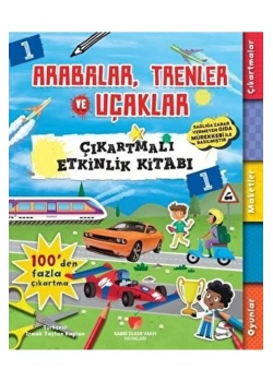 Arabalar Trenler Uçaklar Çıkartmalı Maketli  Etkinlik Kitabı 1  Sabri Ülker Vakfı