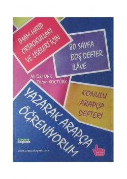 Yazarak Arapça Öğreniyorum İhl Ali Öztürk