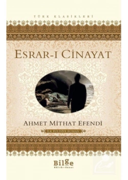 Esrarı Cinayat  A.Mithat Efendi Bilge Kültür