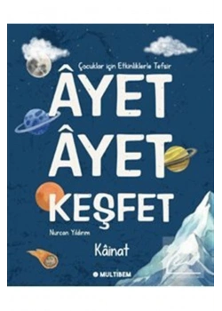 Ayet Ayet Keşfet Kainat Multıbem