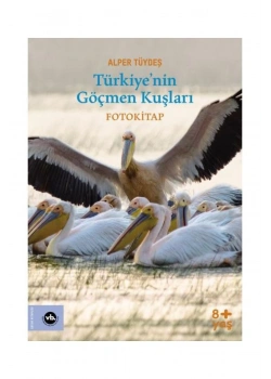 Türkiyenin Göçmen Kuşları Fotokitap Alper Tüydeş Vakıfbank