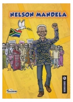 Nelson Mandela Tanıyormusun Ciltli Çizgi Roman