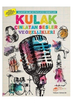 Kulak Çınlatan Sesler Ve Özellikleri  The Çocuk