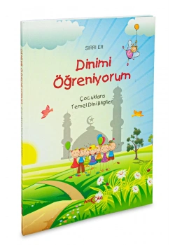 Dinimi Öğreniyorum Sırrı Er Akçağ