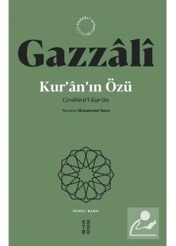 Kuranın Özü Cevahirül Kuran Gazali Ketebe