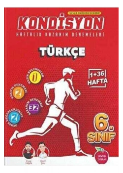 Newton 6.Sınıf Kondisyon Türkçe Denemesi 37 Hafta