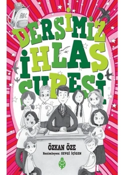 Dersimiz İhlas Süresi  Özkan Öze  Uğurböceği