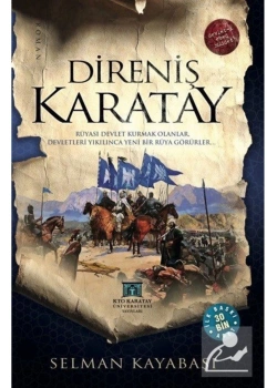 Direniş Karatay  Selman Kayabaşı   Karatay