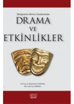 İlköğretim Birinci Kademde Drama Ve Etkinlikler  Kök Yayın