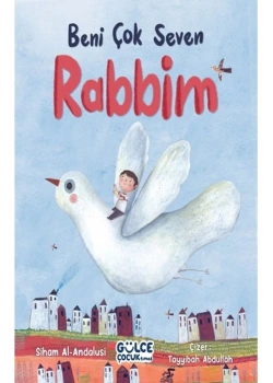 Beni Çok Seven Rabbim  Gülce Çocuk