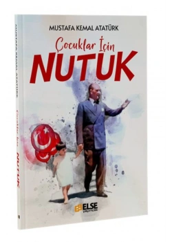 Çocuklar İçin Nutuk  Else Yayıncılık