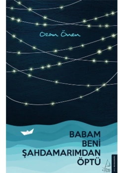 Babam Beni Şahdamarımdan Öptü  Ozan Önen  Destek