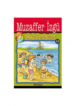 Ökkeş Denizde  Muzaffer İzgü  Özyürek