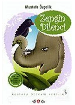 Zengin Dilenci. Mustafa Özçelik  Nar