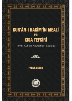 Kuranı Hakimin Meali Ve Kısa Tefsiri    Faruk Beşer  İfav