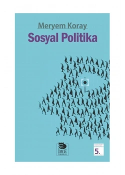 Sosyal Politika. Meryem Koray İmge