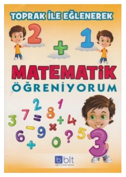 Toprak İle Eğlenerek Matematik Öğreniyorum Bulut Yayın