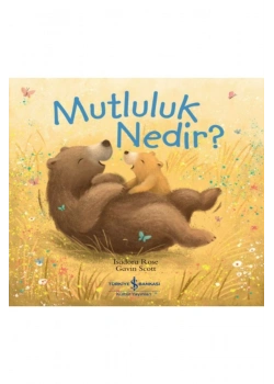 Mutluluk Nedir  İş Bankası