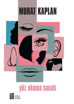 Yüz Okuma Sanatı 1  Murat Kaplan  Mona Yayın