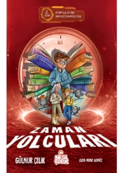 Zaman Yolcuları 2  Nesil Çocuk