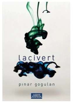 Lacivert   Pınar Gogulan  Libros