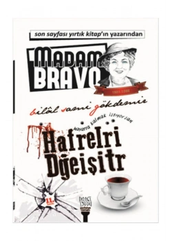 Hafrelri Dğeişitr   Madam Bravo         Bilal Sami Gökdemir   Kent Kitap