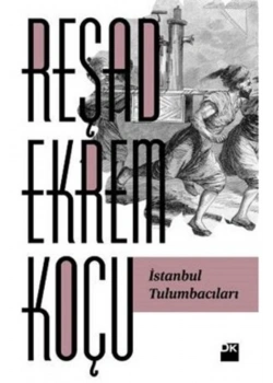 İstanbul Tulumbacıları Reşat Ekrem Koçu Doğan Kitap