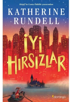 İyi Hırsızlar Katherıne Rundel Domingo