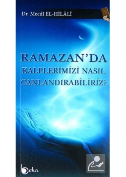 Ramazanda Kalplerimizi Nasıl Canlandırabiliriz  Cep Boy  Mecdi Elhilali   Beka