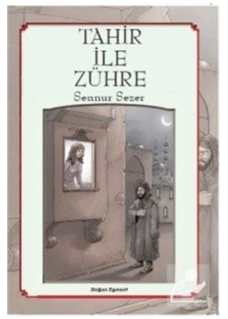 Tahir İle Zühre. Sennur Sezer  Doğan