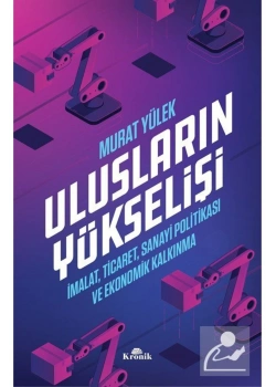 Ulusların Yükselişi Murat Yülek Kronik