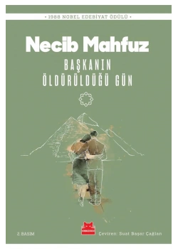 Başkanın Öldürüldüğü Gün  Necib Mahfuz  Kırmızı Kedi