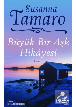 Büyük Bir Aşk Hikayesi Susanna Tamaro Can Yayın